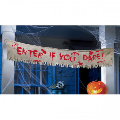 Cloth Banner Enter If You Dare